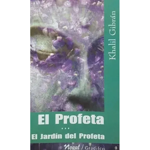 El Profeta    El Jardin del Profeta