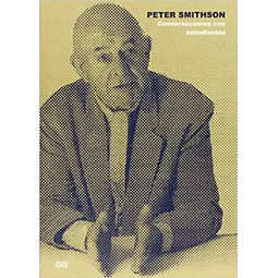 Conversaciones con estudiantes. Peter Smithson