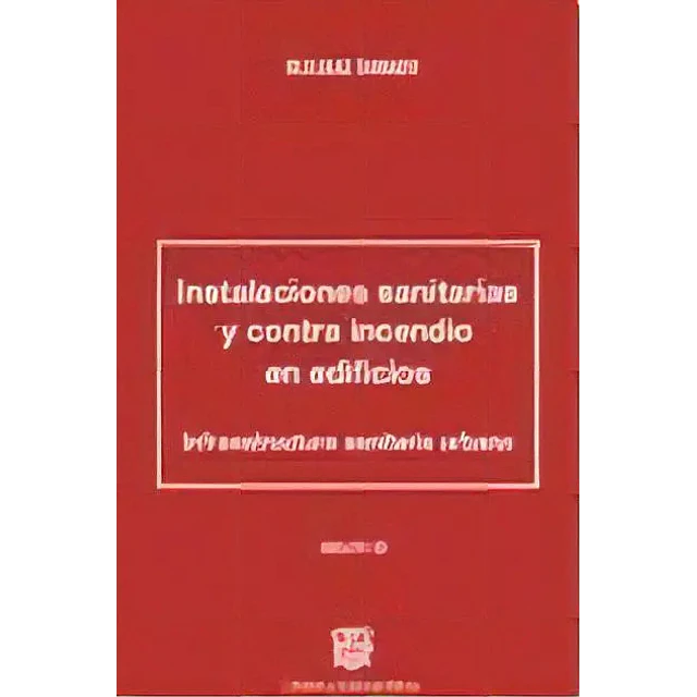 Instalaciones Sanitarias  y contra incendio en edificios