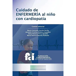 Cuidado de enfermería al niño con cardiopatía