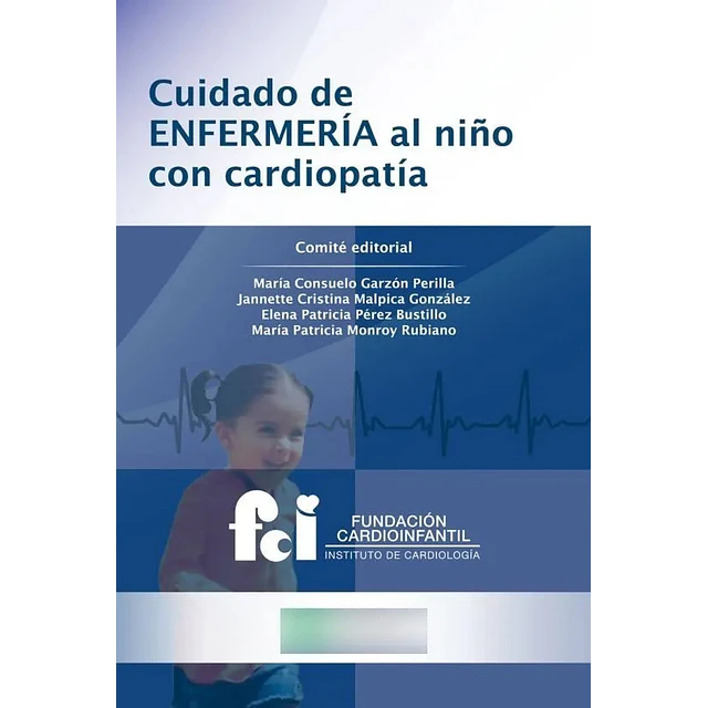 Cuidado de enfermería al niño con cardiopatía