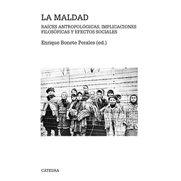 La maldad