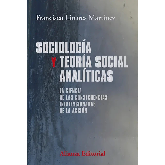 Sociología y Teoría Social Analíticas