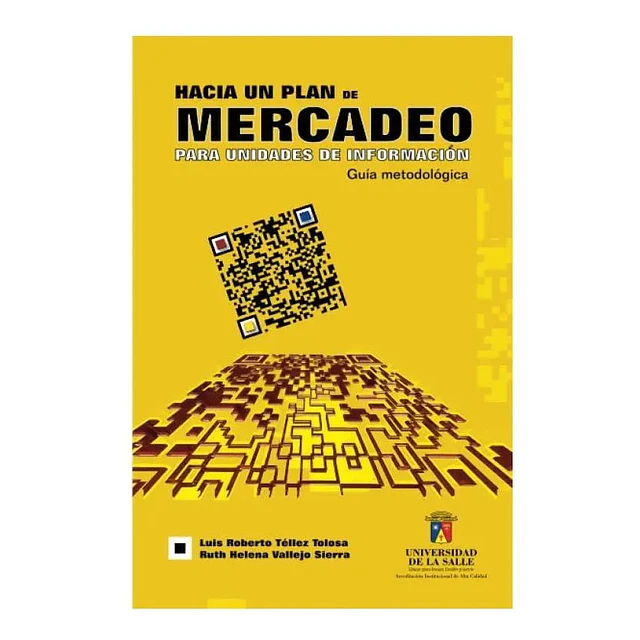 Hacia un plan de Mercadeo