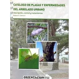 Catálogo de plagas y enfermedades del arbolado urbano