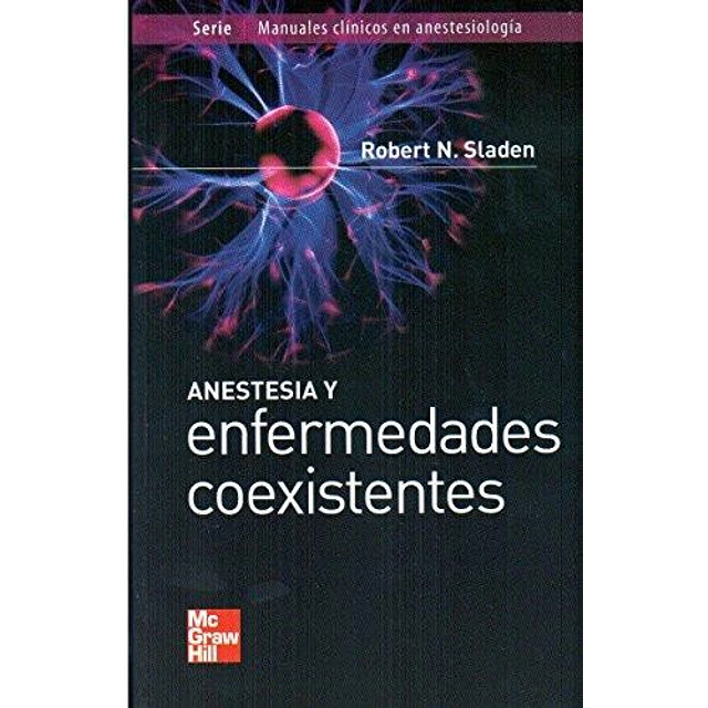 Anestesia y enfermedades coexistentes