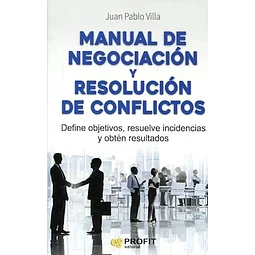Manual de Negociación y Resolución de Conflictos