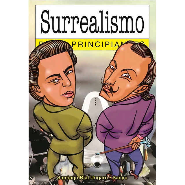 Surrealismo para principiantes