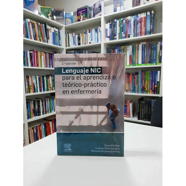 Lenguaje NIC para el aprendizaje teórico-práctico en enfermería