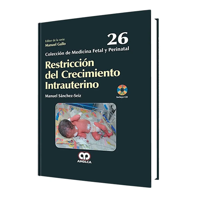 Restricción del crecimiento intrauterino