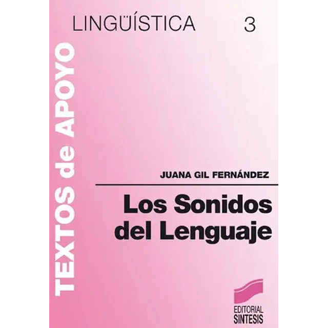 Los sonidos del lenguaje