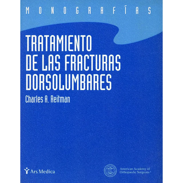 Tratamiento de las Fracturas Dorsolumbares