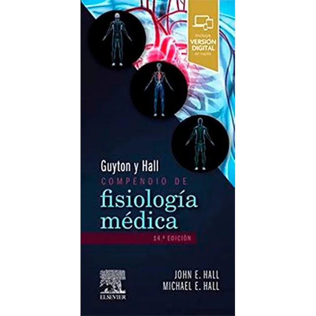 Guyton y Hall Compendio de fisiología médica