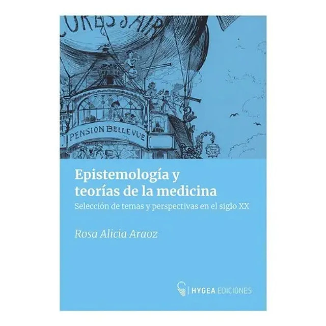 Epistemología y teorías de la medicina