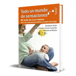 Todo un mundo de sensaciones