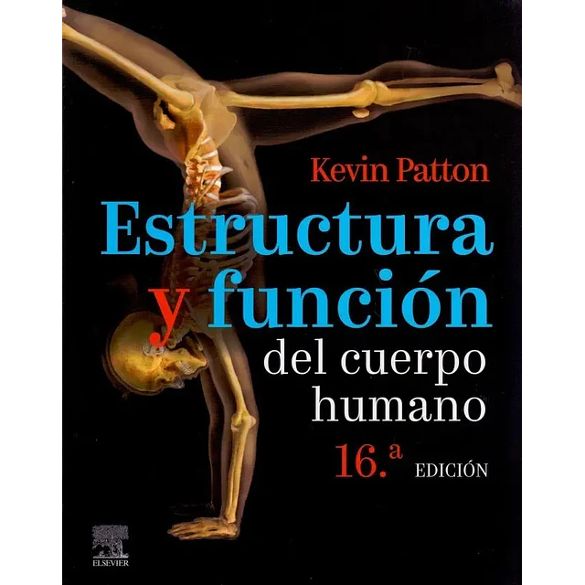 Estructura y función del cuerpo humano