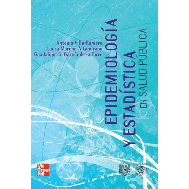 Epidemiología y Estadística en Salud Pública