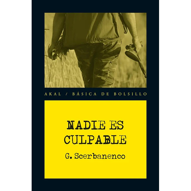 Nadie es Culpable