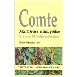 Comte Discurso sobre el espíritu positivo