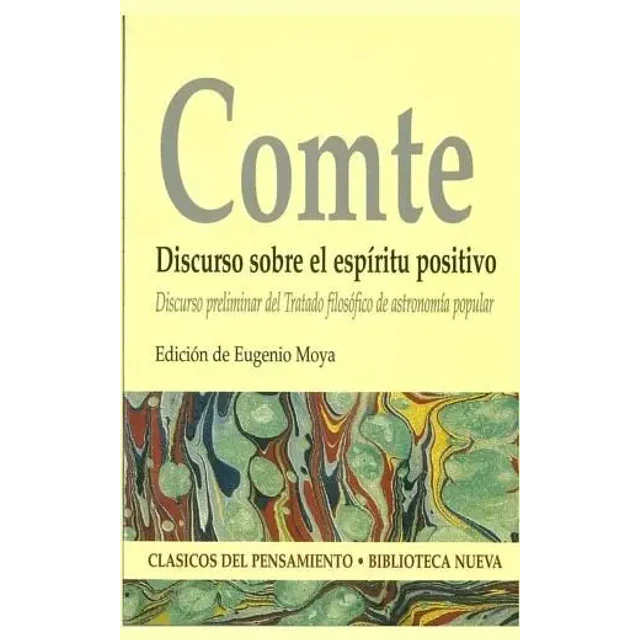 Comte Discurso sobre el espíritu positivo
