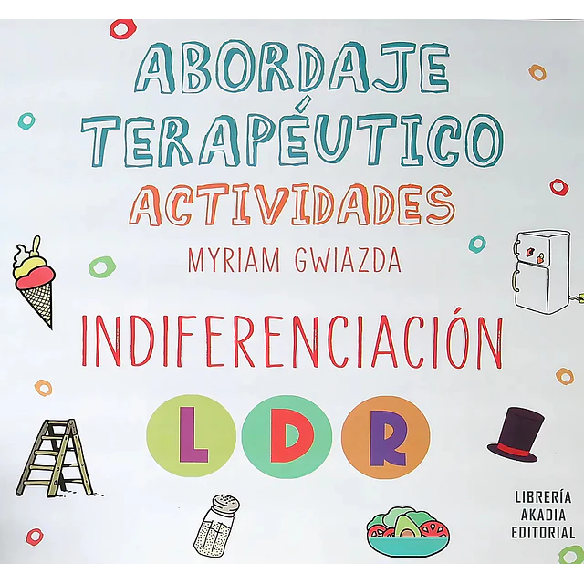 Abordaje terapéutico Actividades Indiferenciación