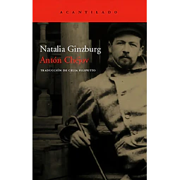 Anton Chejov, vida a traves de las letras