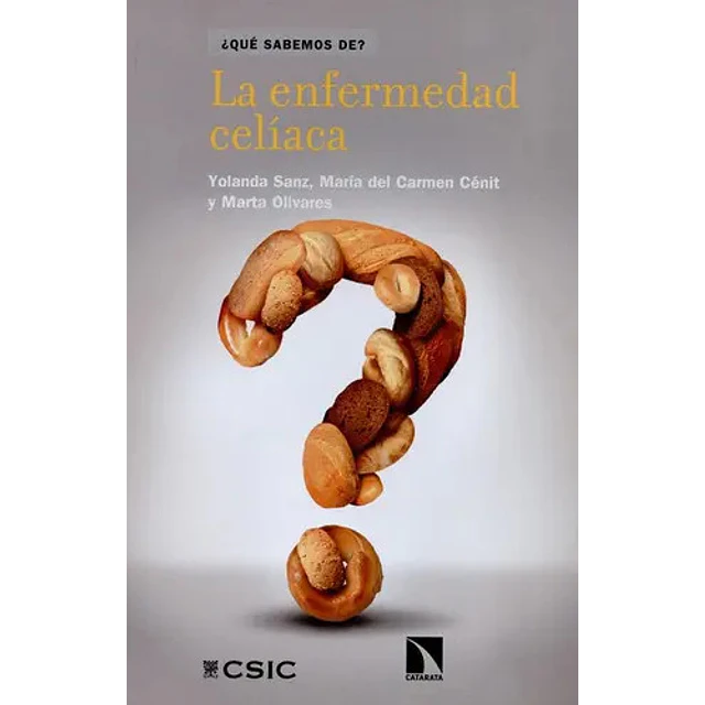 La Enfermedad Celíaca ¿ Que sabemos de ?