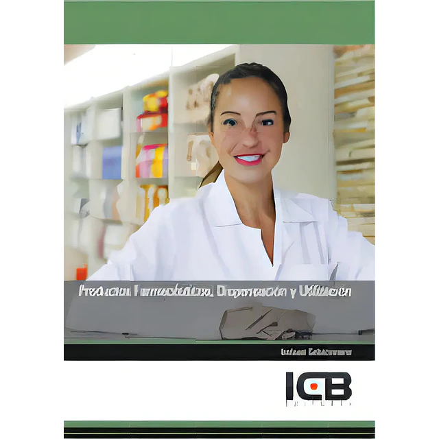 Productos Farmacéuticos, Dispensación y Utilización