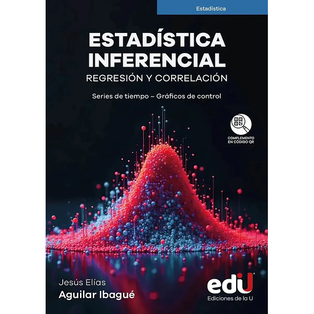 Estadística inferencial. Regresión y correlación