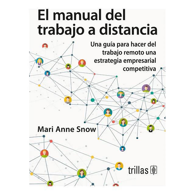 El manual del trabajo a distancia