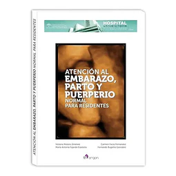 Atención al Embarazo, Parto y Puerperio Normal para Residentes