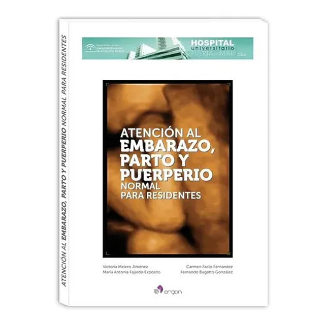 Atención al Embarazo, Parto y Puerperio Normal para Residentes