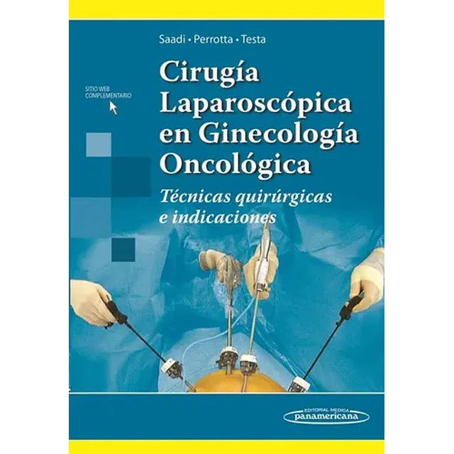 Cirugía Laparoscópica en Ginecología Oncológica