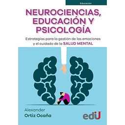 Neurociencias, educación y psicología.