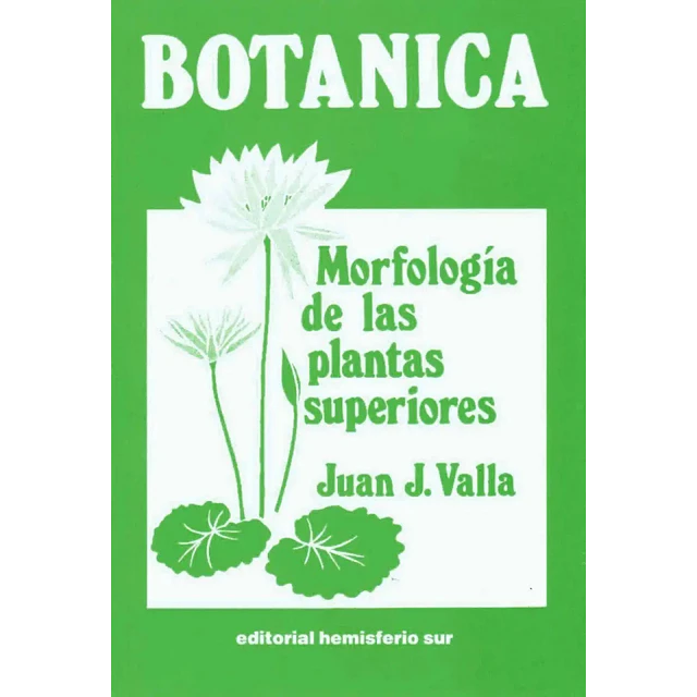 Botánica : morfología de las plantas superiores