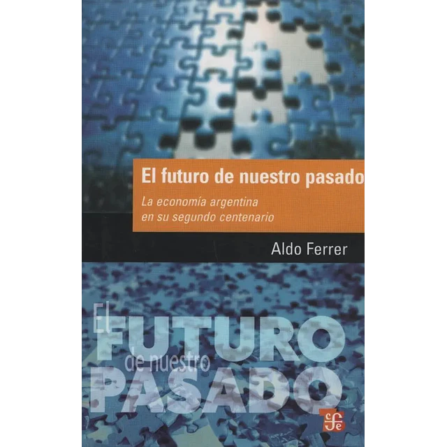 El Futuro de Nuestro Pasado