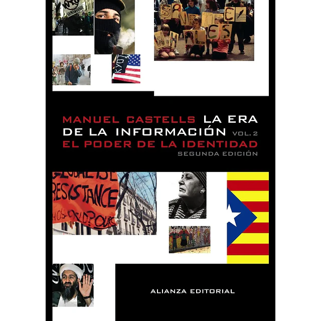 La era de la informacion Vol 2 El poder de la identidad