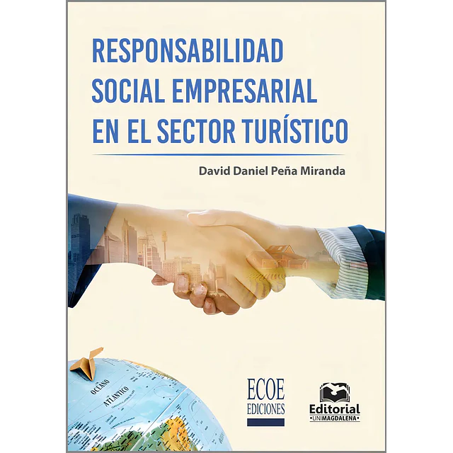 Responsabilidad Social Empresarial en el Sector Turismo