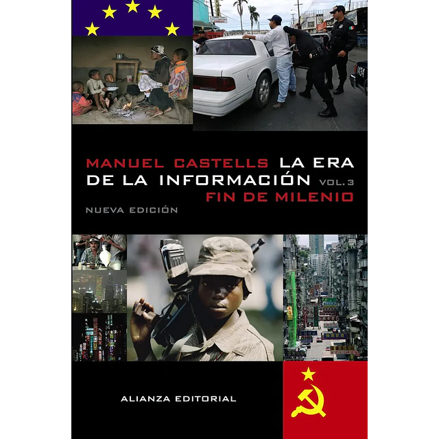 La Era de la Informacion Vol 3 Fin del Milenio