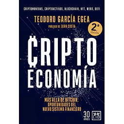 Criptoeconomía. Criptomonedas, criptoactivos, blockchain, NFT, WEB3, DEFI