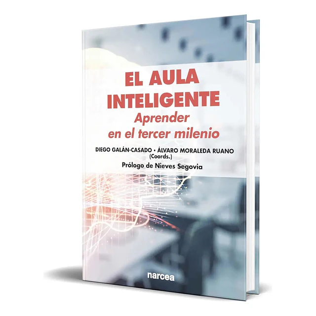 El aula inteligente. Aprender en el tercer milenio