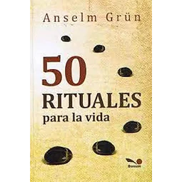 50 Rituales para la vida