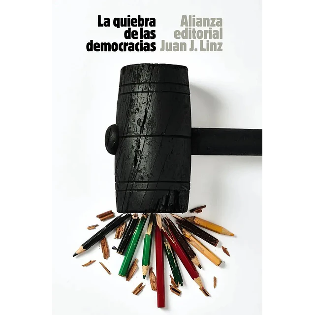 La quiebra de las democracias