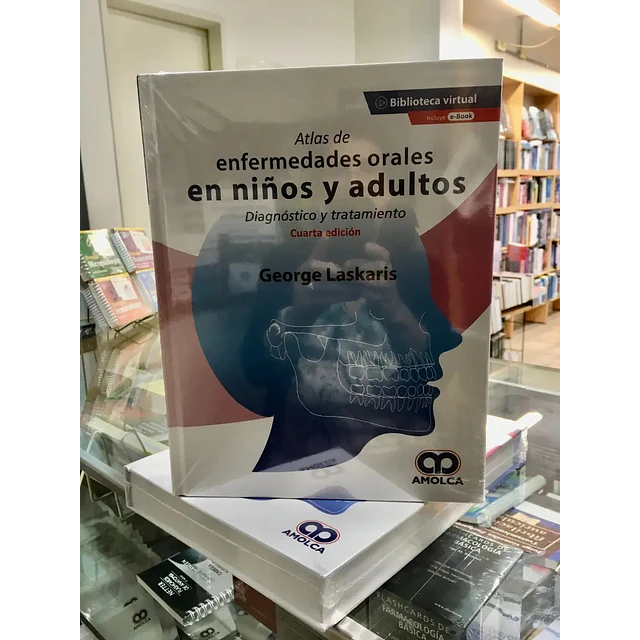 Atlas de enfermedades orales en niños y adultos