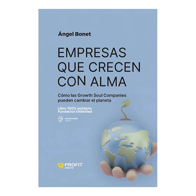 Empresas que crecen con alma.