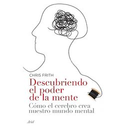 Descubriendo el poder de la mente