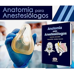 Anatomía para anestesiólogos