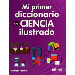 Mi Primer Diccionariode Ciencia Ilustrado