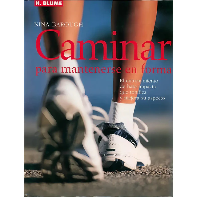 Caminar para mantenerse en forma