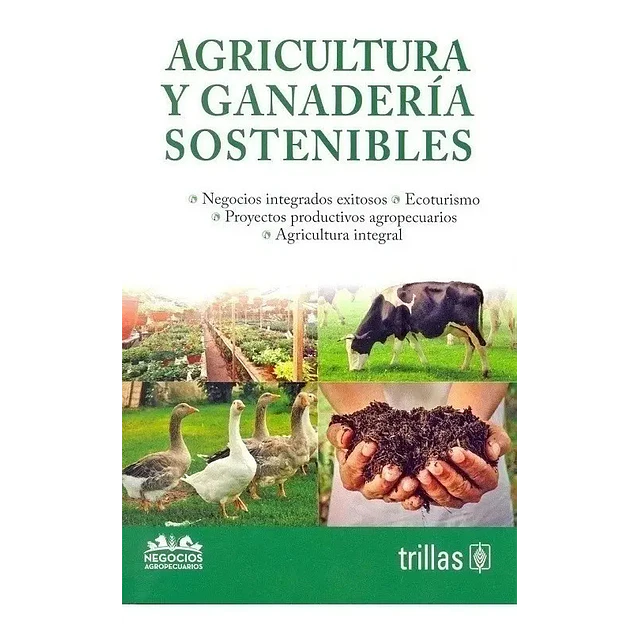Agricultura y ganadería sostenibles